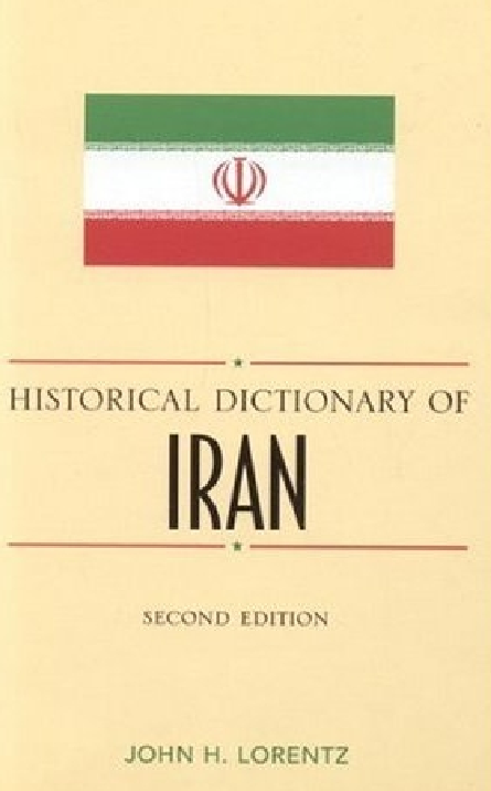 Historical Dictionary of Iran