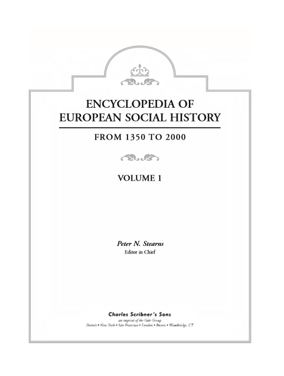 ENCYCLOPEDIA OF EUROPEAN SOCIAL HISTORY