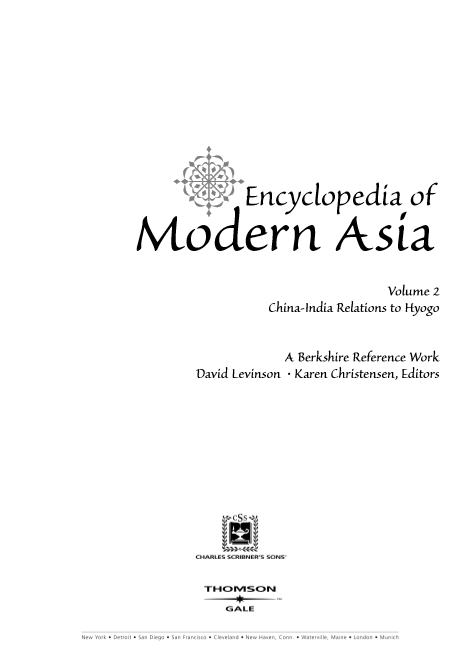 Encyclopedia of Modern Asia China-India Relations to Hyogo